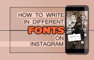 How To Write in Different Fonts on Instagram (Benefits & Steps)